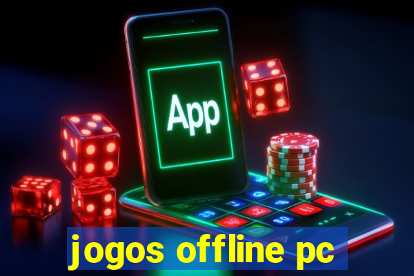 jogos offline pc