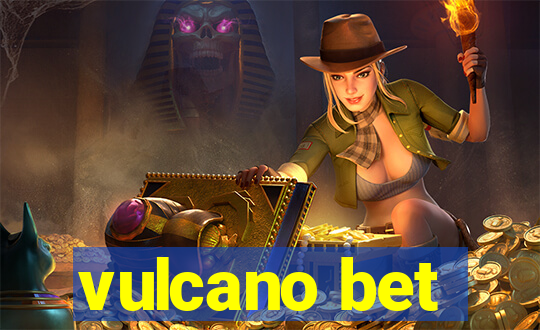 vulcano bet