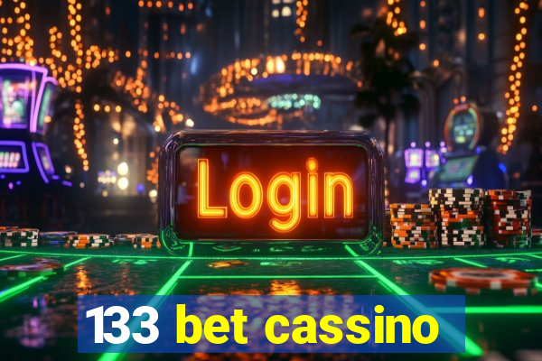 133 bet cassino