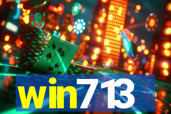 win713