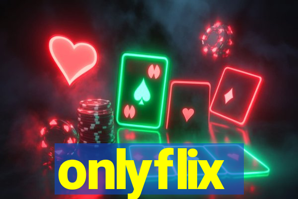 onlyflix