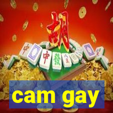 cam gay