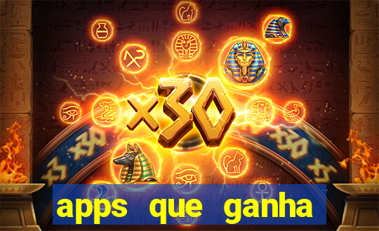 apps que ganha dinheiro jogando