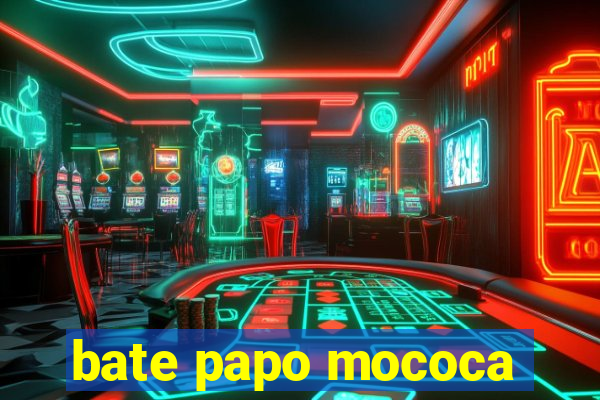 bate papo mococa