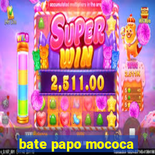 bate papo mococa