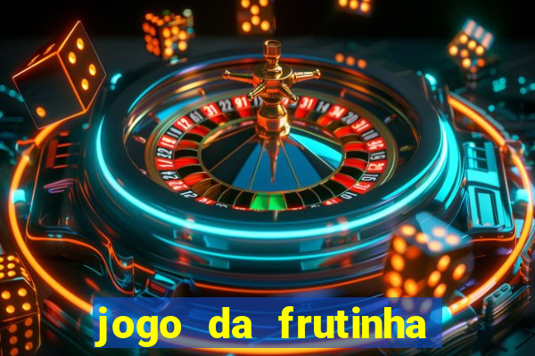 jogo da frutinha que paga no pix