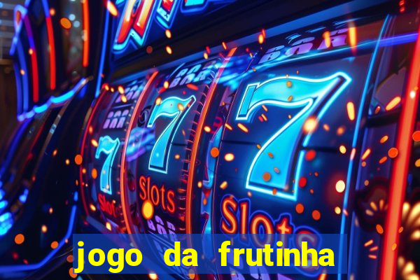 jogo da frutinha que paga no pix