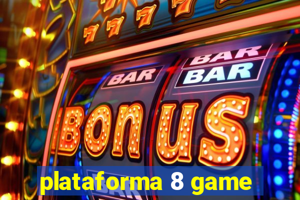 plataforma 8 game