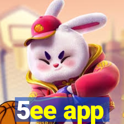 5ee app