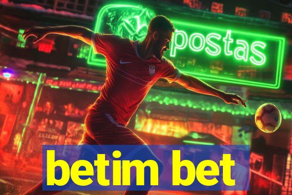 betim bet