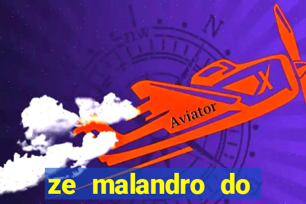 ze malandro do cruzeiro das almas