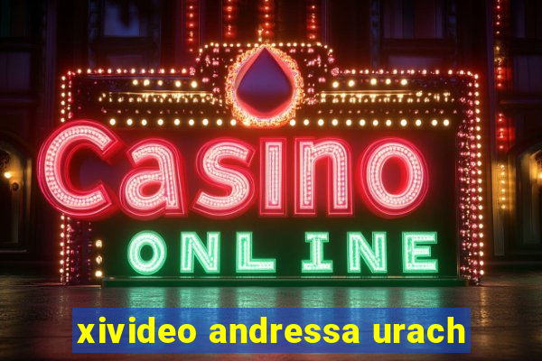 xivideo andressa urach