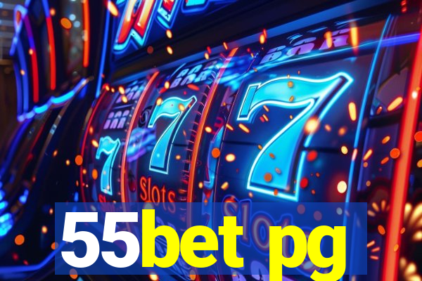 55bet pg