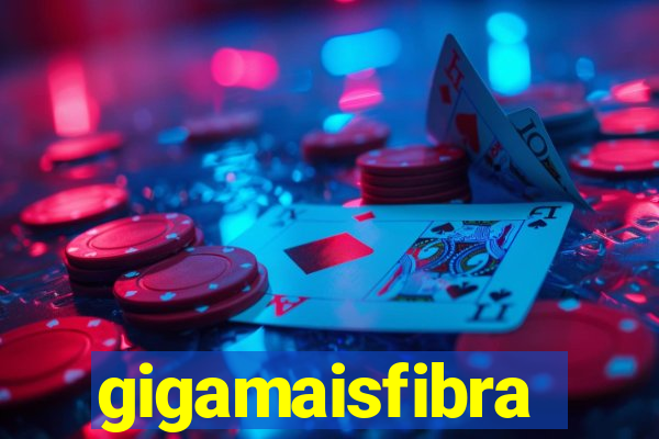 gigamaisfibra