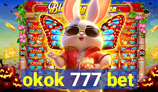 okok 777 bet