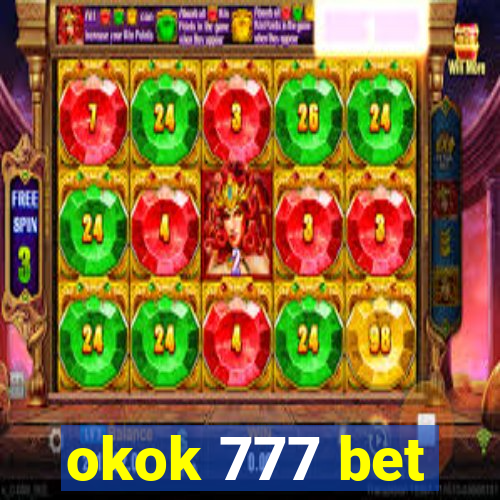 okok 777 bet