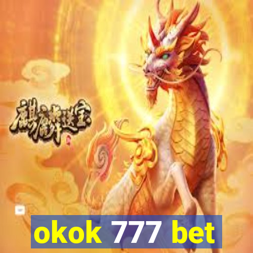 okok 777 bet