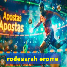 rodesarah erome