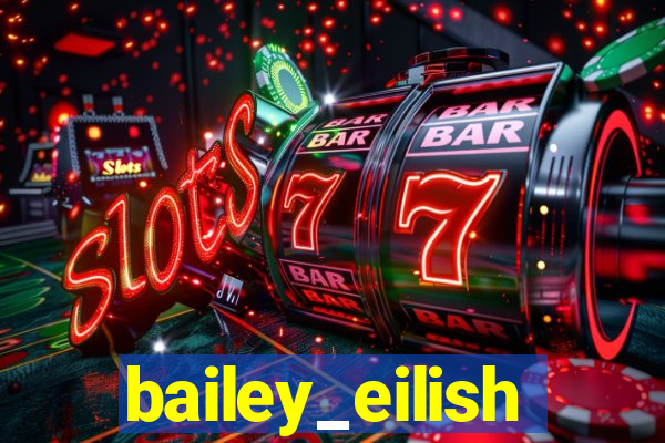 bailey_eilish