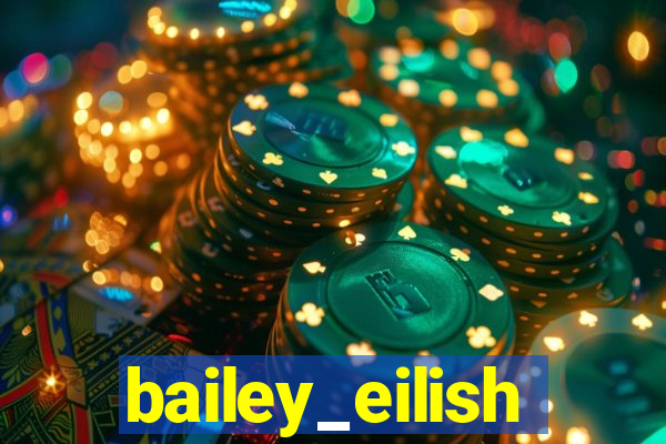 bailey_eilish