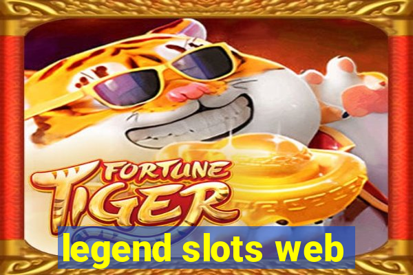 legend slots web