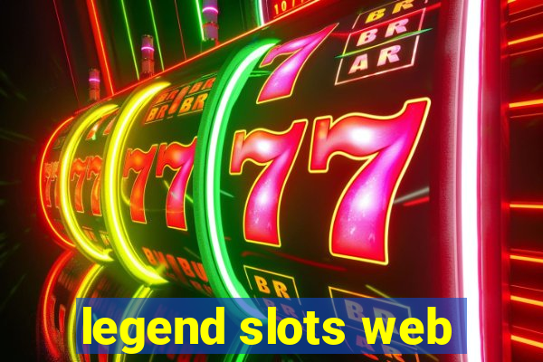 legend slots web