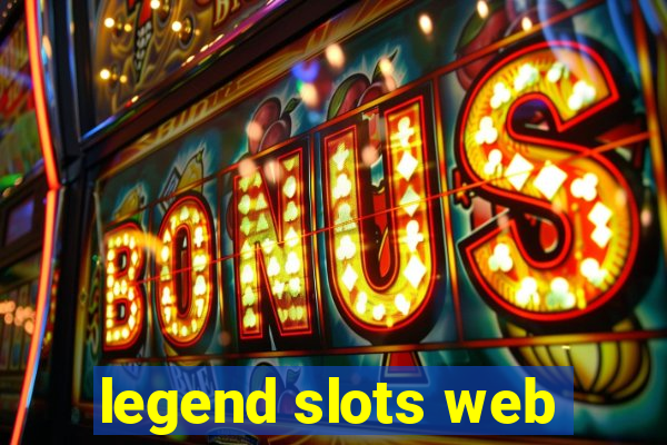 legend slots web