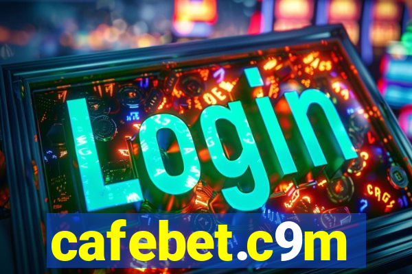 cafebet.c9m