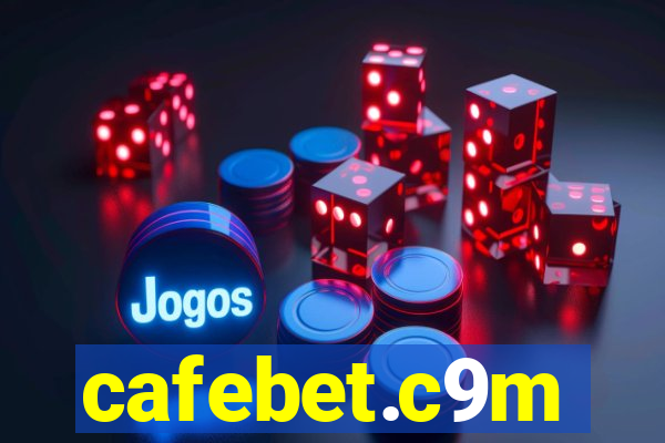 cafebet.c9m