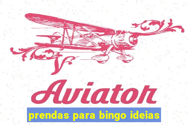 prendas para bingo ideias