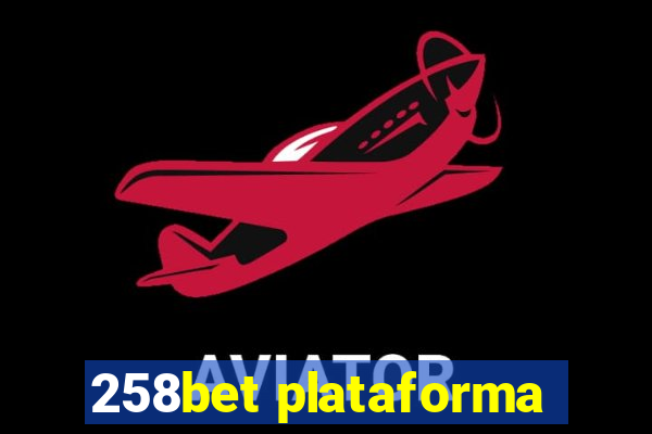 258bet plataforma