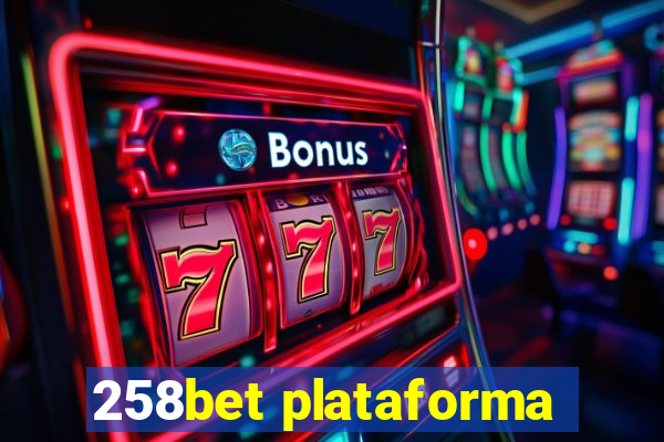 258bet plataforma