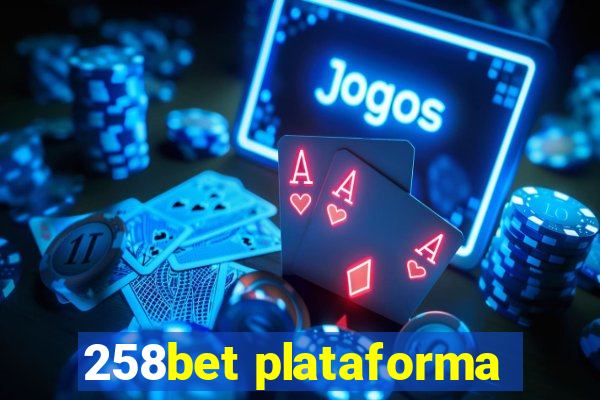 258bet plataforma