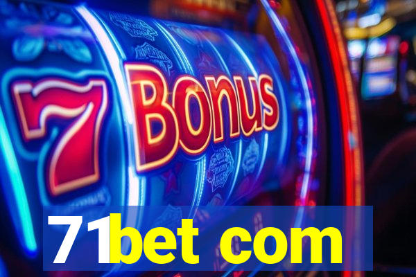 71bet com