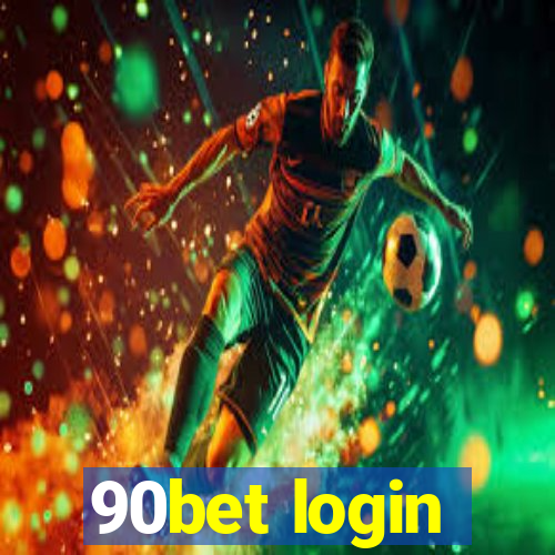 90bet login