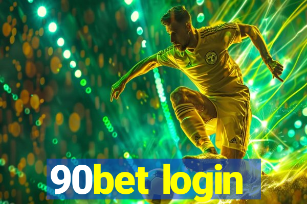 90bet login