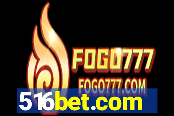 516bet.com