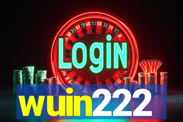 wuin222