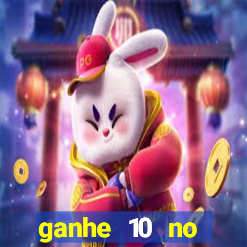 ganhe 10 no cadastro bet