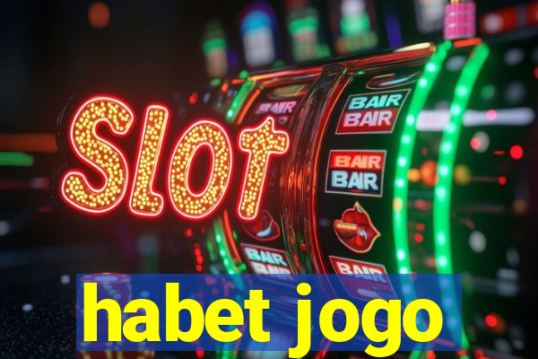 habet jogo