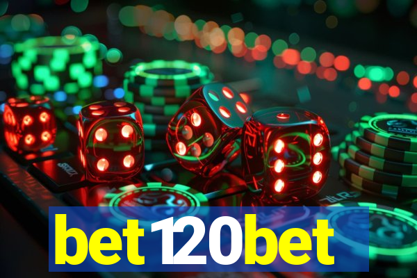 bet120bet