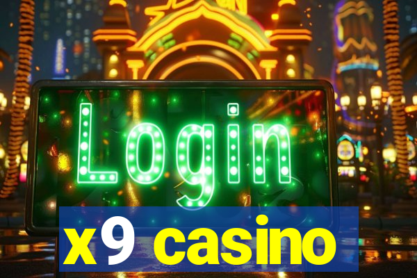 x9 casino