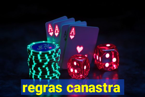 regras canastra