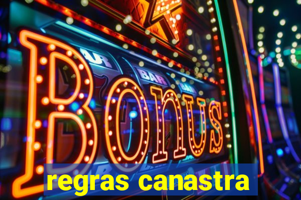 regras canastra