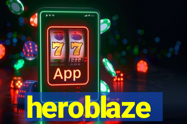 heroblaze