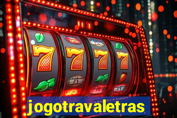 jogotravaletras