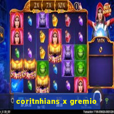 coritnhians x gremio