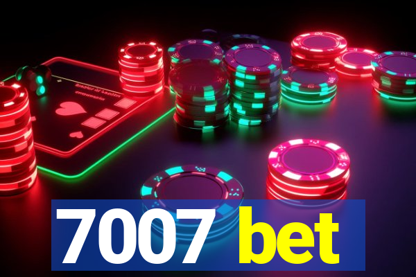 7007 bet