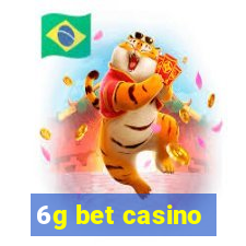 6g bet casino