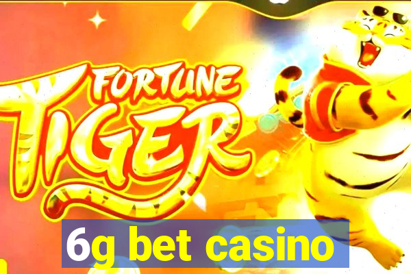 6g bet casino